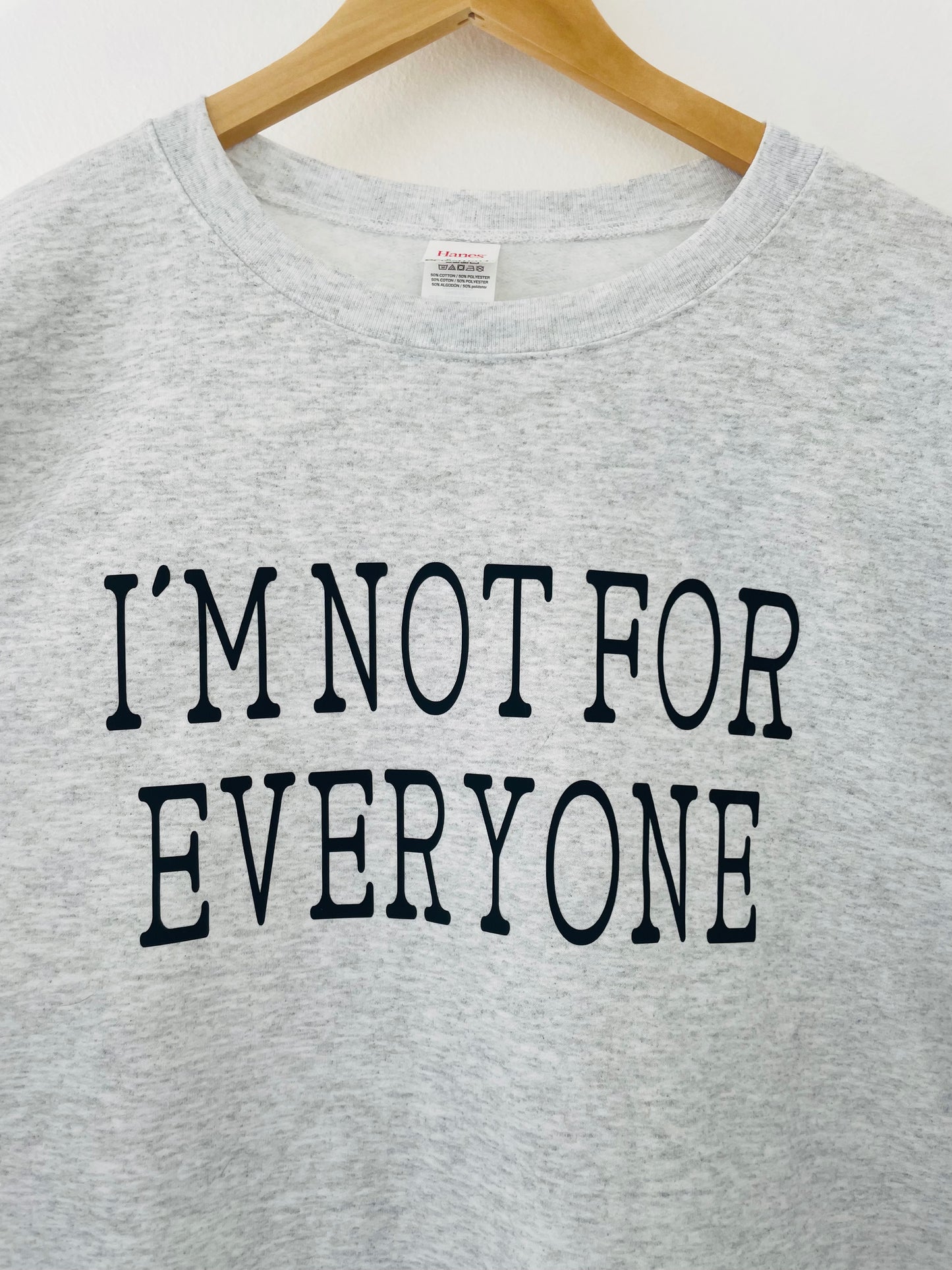 I'm not for everyone